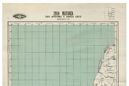 Matanza San Antonio y Santa Cruz [material cartográfico] : Instituto Geográfico Militar de Chile.