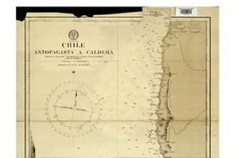 Chile Antofagasta a Caldera [material cartográfico] : Principales Hidrógrafos Comandantes Srs. : A. Swett, A. García Castelblanco y Marina Británica.