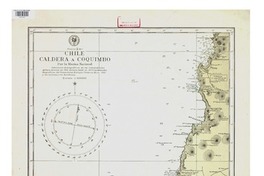 Chile Caldera a Coquimbo [material cartográfico] : Por la Marina Nacional ; Comisiones Hidrográficas de los Comandantes Arturo Acevedo en 1910, Arturo Swett en 1911 ; Coordenadas Geográficas del Comandante Enrique Cordovez M. en 1933 y levantamientos británicos.