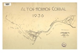 Altos Hornos Corral 1936  [material cartográfico] Asociación de Aseguradores de Chile