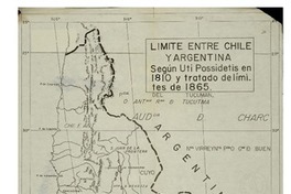 Límite entre Chile y Argentina según Uti Possedetis en 1810 y tratado de límites de 1865