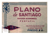 Plano de Santiago: con índice de calles, plazas, pasajes, citées, galerías, etc. y vistas de la ciudad.