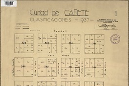 Ciudad de Cañete clasificcaiones-1937- [material cartográfico] : Asociación Chilena de Aseguradores Comite Incendio.
