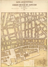 Mappa architectural da cidade do Rio de Janeiro parte commercial [material cartográfico] : pelo engenheiro bel. J. Rocha Fragoso ; grav. por H.J. Aranha e imp. por Paulo Robin.