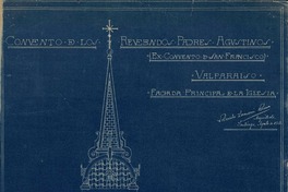 Convento de los Reverendos Padres Agustinos (ex. Convento de San Francisco), Valparaíso [dibujo arquitectónico] / Ricardo Larraín Bravo.