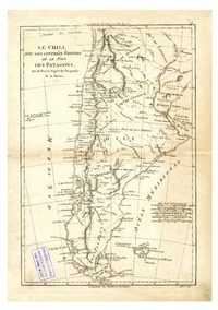 Le Chili : avec les contrées Voisines et le Pays des Patagons