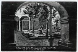 [Claustro de las monjas del Hospital San Juan de Dios]