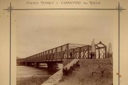 Puente férreo y carretero del Maule: Principiado noviembre 14 1887-Concluido agosto 21 1888-Ingeniero en Jefe Domingo V. Santa María-Ingeniero Residente Francisco Prado, Nicolás Tanco. Constructores Lever Murphy & Ca., Valparaíso. 480 metros largo