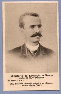 Ruy Barbosa, quando Ministro do Governo Provisório, 1889.