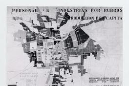 [Croquis de un Plano de catastro industrial]: Personal e industrias por rubros, Producción Per Cápita: Rendimiento de Produc. Anual por Persona Activa en la Industria Promedio por Distrito; Resumen del Gran Santiago, Personal Ocupado y Número de Establecimientos Industriales, Santiago 1952