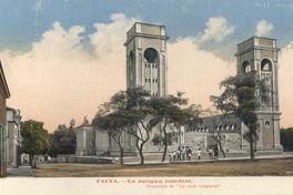 [Tacna : la antigua catedral]