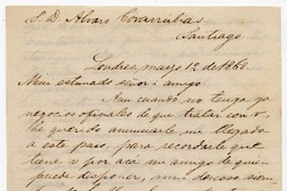 [Carta] 1868 Marzo 1°, Londres [a] Álvaro Covarrubias :