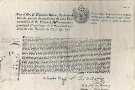 ["Nos el Dr. D. Eusebio Oliva, Cathedrático de prima de medicina de esta Universidad de S. Felipe. Protomédico y actual Presidente de la Sociedad medica de este Estado de Chile..." fechado en la ciudad de Santiago de Chile en 14 de marzo de 1828]