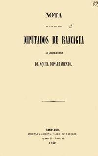 Nota de uno de los Diputados de Rancagua al gobernador de aquel Departamento.