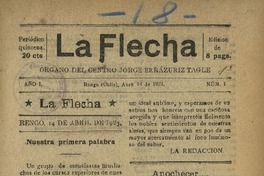 La Flecha órgano del Centro Jorge Errázuriz Tagle.