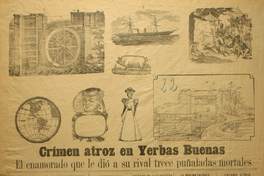 Crímen atroz en Yerba Buena. El enamorado que le dió a su rival trece puñaladas mortales.