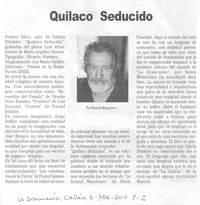 Quilaco seducido.