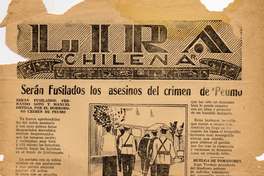 Serán fusilados los asesinos del crimen de Peumo.