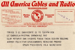 [Telegrama] 1945 nov. 19, San Vicente de Tagua-Tagua, [Chile] [a] Gabriela Mistral, Petrópolis, [Brasil]