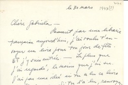 [Carta] [1947?] mars 30, [EE.UU.?] [a] Gabriela [Mistral]