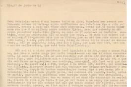 [Carta] 1943 junho 27, Rio, [Brasil] [a] Gabriela [Mistral]