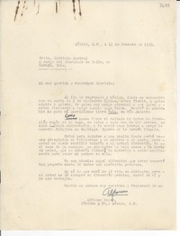 [Carta] 1939 feb. 11, México D.F. [a] Gabriela Mistral, a cargo del Consulado de Chile, Habana, Cuba