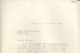 [Carta] 1950 mayo 2, México D. F. [a] Gabriela Mistral, Jalapa, Veracruz