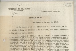 Circular N° 32, 1948 mayo 10, Santiago, [Chile] [a] Los Señores Jefes de Misión y Cónsules de Chile en el exterior