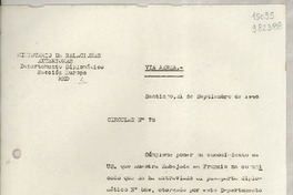 Circular N° 72, 1948 sept. 21, Santiago [a] los Representantes Diplomáticos y Consulares de Chile en el exterior