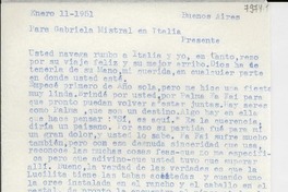 [Carta] 1951 ene. 11, Buenos Aires [a] Gabriela Mistral, Italia
