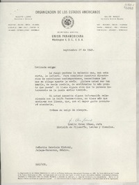 [Carta] 1949 sept. 27, Washington 6, D. C., E.U.A. [a la] Señorita Gabriela Mistral, Jalapa-Veracruz, México