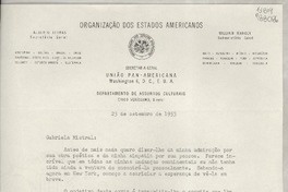 [Carta] 1953 set. 23, Washington 6, D. C., E. U. A. [a la] Srta. Gabriela Mistral, ac Consulado de Chile, 61 Broadway, New York, New York, [EE.UU.]