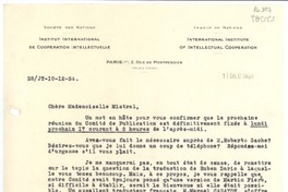 [Carta] 1934 déc. 11, Paris, 2 Rue de Montpensier, [France] [a la] Mademoiselle Gabriela Mistral, Consul du Chili, Madrid, [Espagne]