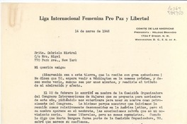 [Carta] 1946 mar. 14, 1734 F Street, N. W., Washington, D. C., [EE.UU.] [a la] Srita. Gabriela Mistral, co Mrs. Migel, 770 Park Ave., New York, [EE.UU.]