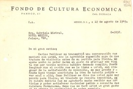[Carta] 1949 ago. 12, México D. F. [a] Sra. Gabriela Mistral, Hotel México, Jalapa, Ver.