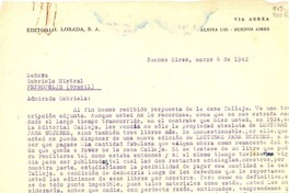 [Carta] 1942 mar. 6, Buenos Aires, [Argentina] [a] Gabriela Mistral, Petrópolis, Brasil