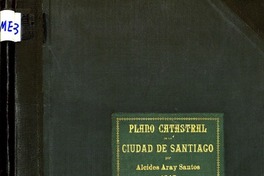 Plano catastral de la ciudad de Santiago 1915