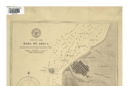 Rada de Arica Costa de Chile [material cartográfico] : Levantado por los Oficiales de la "Corbeta Abtao" al mando del Capn. de C. Sr. Arturo Fernández ; Grabó A. Pérez Ibáñez.