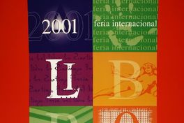 21a feria internacional del libro de Santiago 23 de octubre al 04 de noviembre Centro Cultural Estación Mapocho : la pación de leer.
