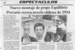 Nuevo montaje de grupo Equilibrio Precario recrea novela chilena de 1934  [artículo] J. I. V.