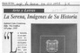La Serena, imágenes de su historia  [artículo].
