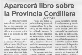 Aparecerá libro sobre la provincia cordillera  [artículo]