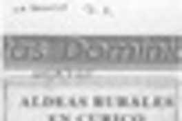 Aldeas rurales en Curicó  [artículo].