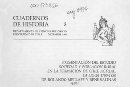 Presentación del estudio "Sociedad y población rural en la formación de Chile actual, La Ligua 1700-1850" de Rolando Mellafe y René Salinas