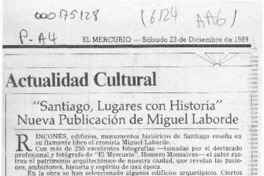 "Santiago, lugares con historia" nueva publicación de Miguel Laborde  [artículo].