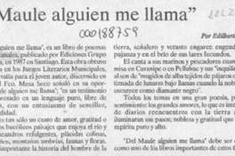 "Del Maule alguien me llama"  [artículo] Edilberto Domarchi.