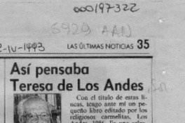 Así pensaba Teresa de Los Andes  [artículo] Hugo Montes Brunet.