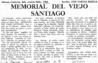 "Memorial del viejo Santiago"  [artículo] José Vargas Badilla.
