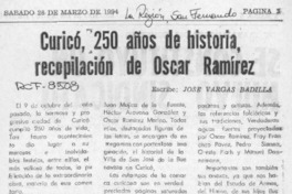 Curicó, 250 años de historia, recopilación de Oscar Ramírez  [artículo] José Vargas Badilla.