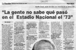 "La gente no sabe qué pasó en el Estadio Nacional el '73"  [artículo] Willy Haltenhoff